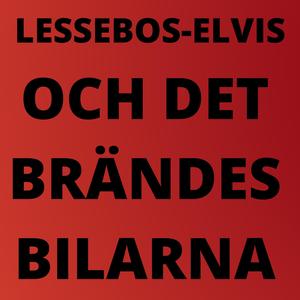 Och Det Brändes Bilarna