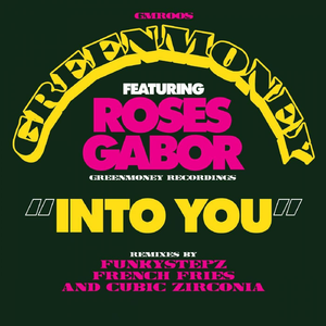 Into You (Original mix) [feat. Roses Gabor]
