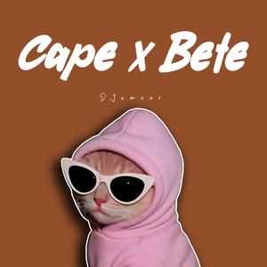 Cape X Bete
