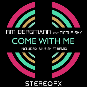 Come With Me (Original Mix)