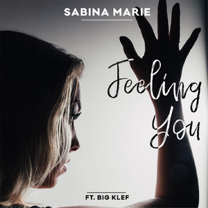Feeling You (feat. Big Klef)