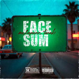 Face Sum (feat. Taeski)