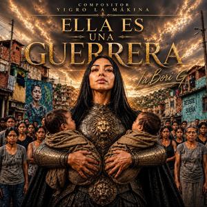Ella Es Una Guerrera