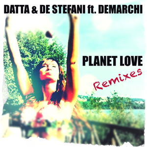 Planet Love (Walter Benedetti Remix)