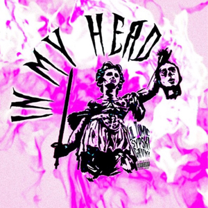 In My Head (prod. Foreiign808)