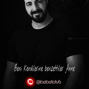 Beni kendilerine benzettiler Anne