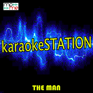 The Man (Karaoke Version) (Originally Performed by The Killers)
