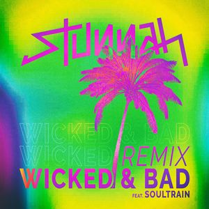 Wicked & Bad (Exploid Remix)