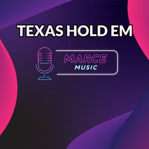 TEXAS HOLD EM (Instrumental Version)