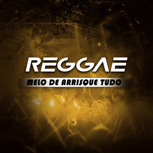 Melo De Arrisque Tudo