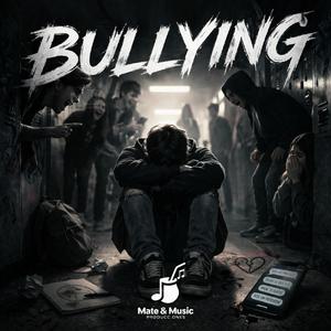 BULLYING