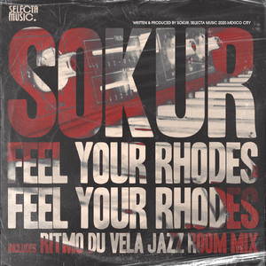 Feel Your Rhodes (Original Mix)