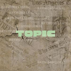 Topic