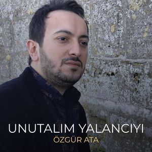 Unutalım Yalancıyı