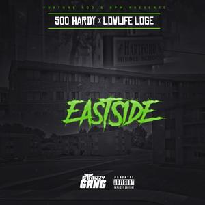 Eastside (feat. Lowlife Loge)