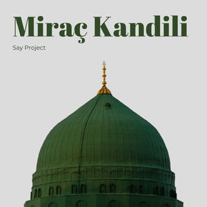 Miraç kandili (Enstrümantal)