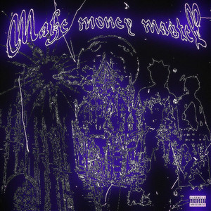 makin' money prod. by AKUUMA