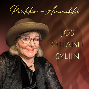 Jos ottaisit syliin