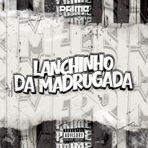 LANCHINHO DA MADRUGADA