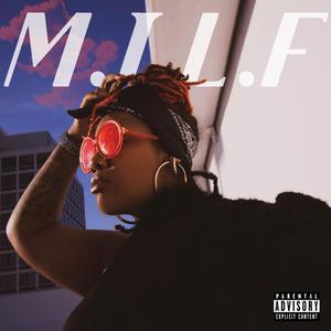 M.I.L.F (Interlude)