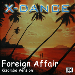 Foreign Affair (Kizomba Version)