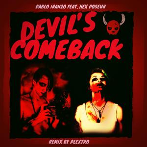 Devil's Comeback (feat. Gated Reverb) (Gated Reverb Remix) (Gated Reverb Remix)