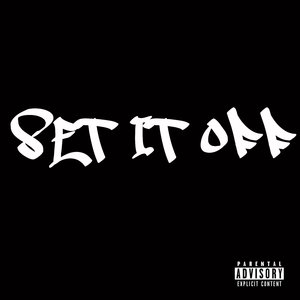 Set It Off