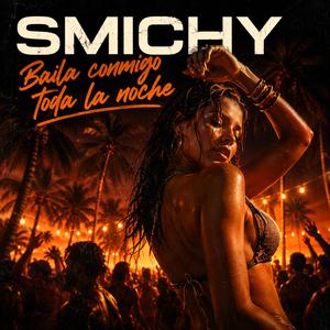 Baila Conmigo Toda La Noche