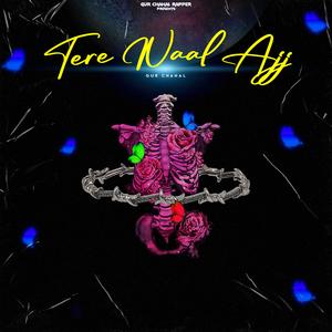 Tere nal Aaj (feat. Jass Dhaliwal & Gurparkash)
