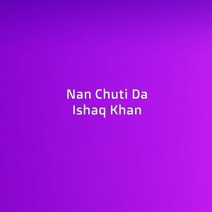 Nasta Khudaiya Par Da Jahan