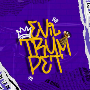 EVIL TRUMPET