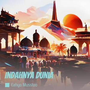 Indahnya dunia