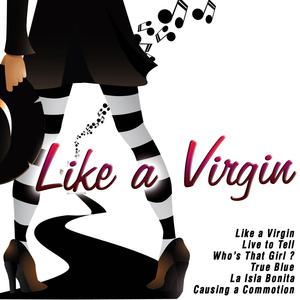 Like a Virgin