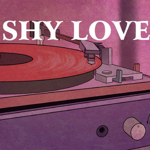 Shy Love