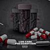 Luh Earl - Prescription