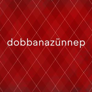 dobbanazünnep