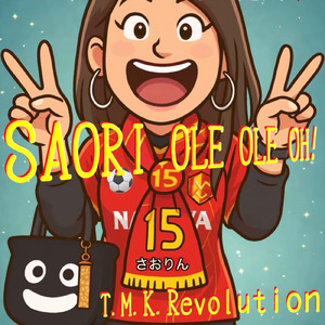 SAORI OLE OLE OH!