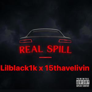 Rell spill (feat. 15thavelivin)