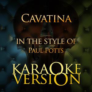 Cavatina (In the Style of Paul Potts) [Karaoke Version]