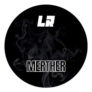 MERTHER (Tech House Mix)