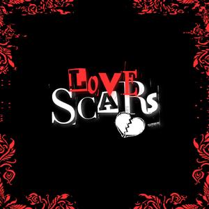 Love Scars (feat. Jeepy Cotton)