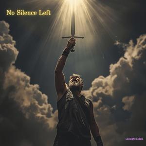 No Silence Left