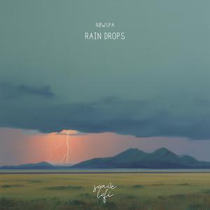 Rain Drops