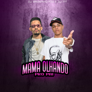 Mama Olhando Pro Pai