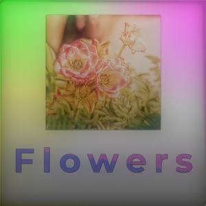 Flowers (2023 Versión remasterizada)