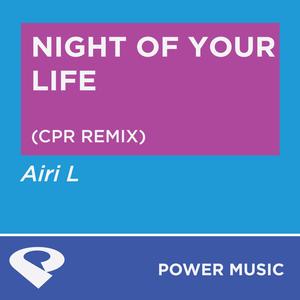 Night of Your Life