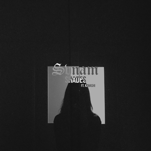 Shades (feat. Kanashi)