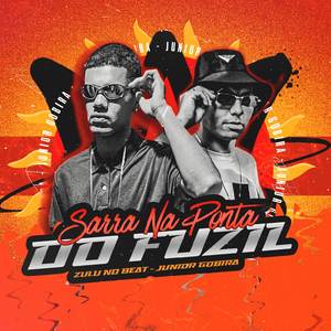 Sarra Na Ponta Do Fuzil - ( Arrochadeira Remix )