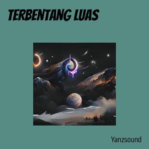 terbentang luas