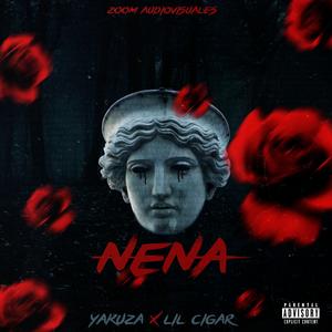 Nena (feat. Lil cigar)